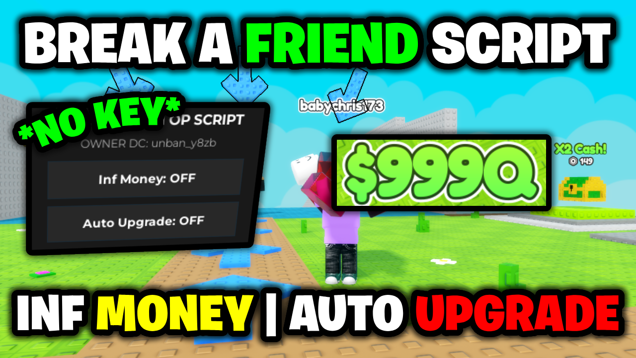 *NO KEY* 🔑 Break A Friend Script – (Infinite Money & Auto Upgrade) ⭐💎